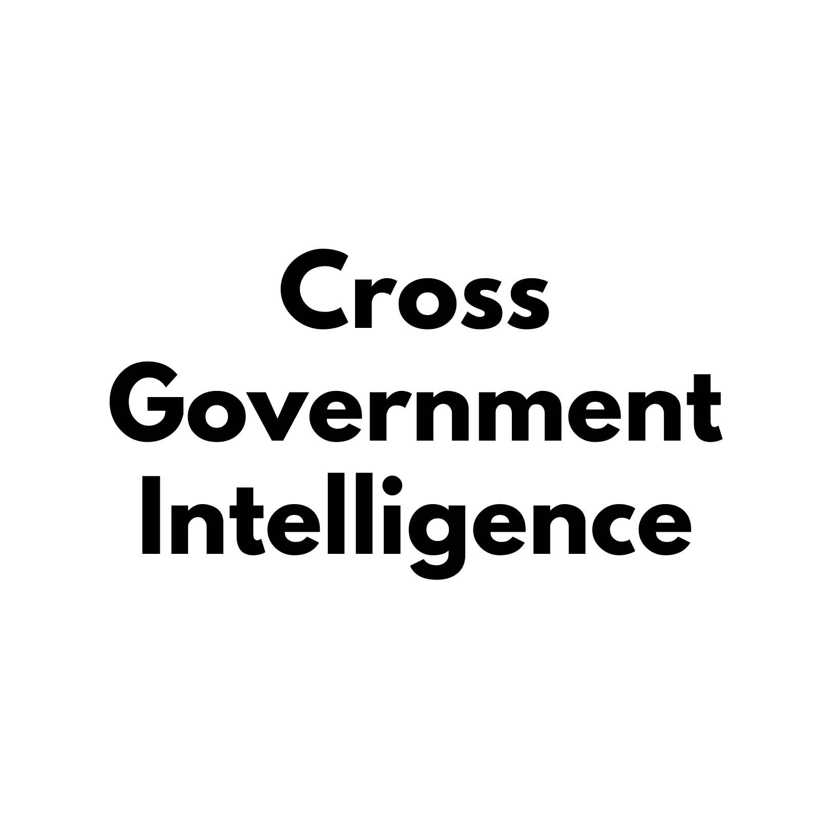 Cross Government Intelligence